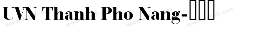 UVN Thanh Pho Nang字体转换